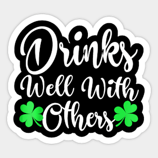 St Patricks Day Drinking  Drinks Well With Other Sticker